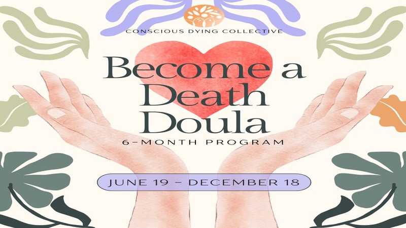 Unlock Compassionate Care Skills with a Certified End-of-Life Doula Course In Golden, CO
